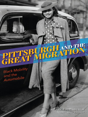 cover image of Pittsburgh and the Great Migration